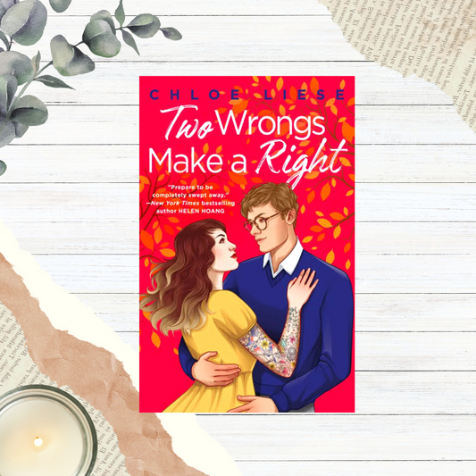 Two Wrongs Make a Right by Chloe Liese