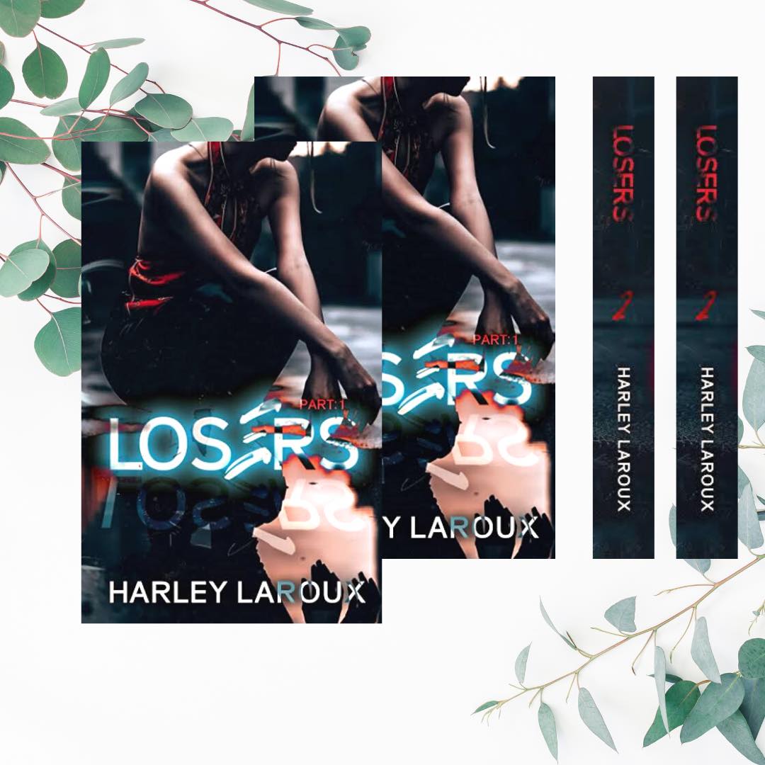 *PRE-ORDER* Losers Duet by Harley Laroux