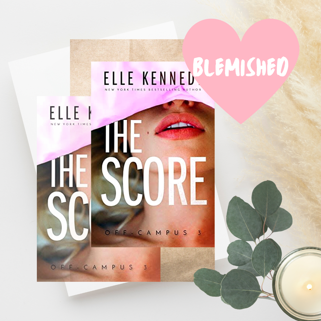 *BLEMISHED* The Score by Elle Kennedy